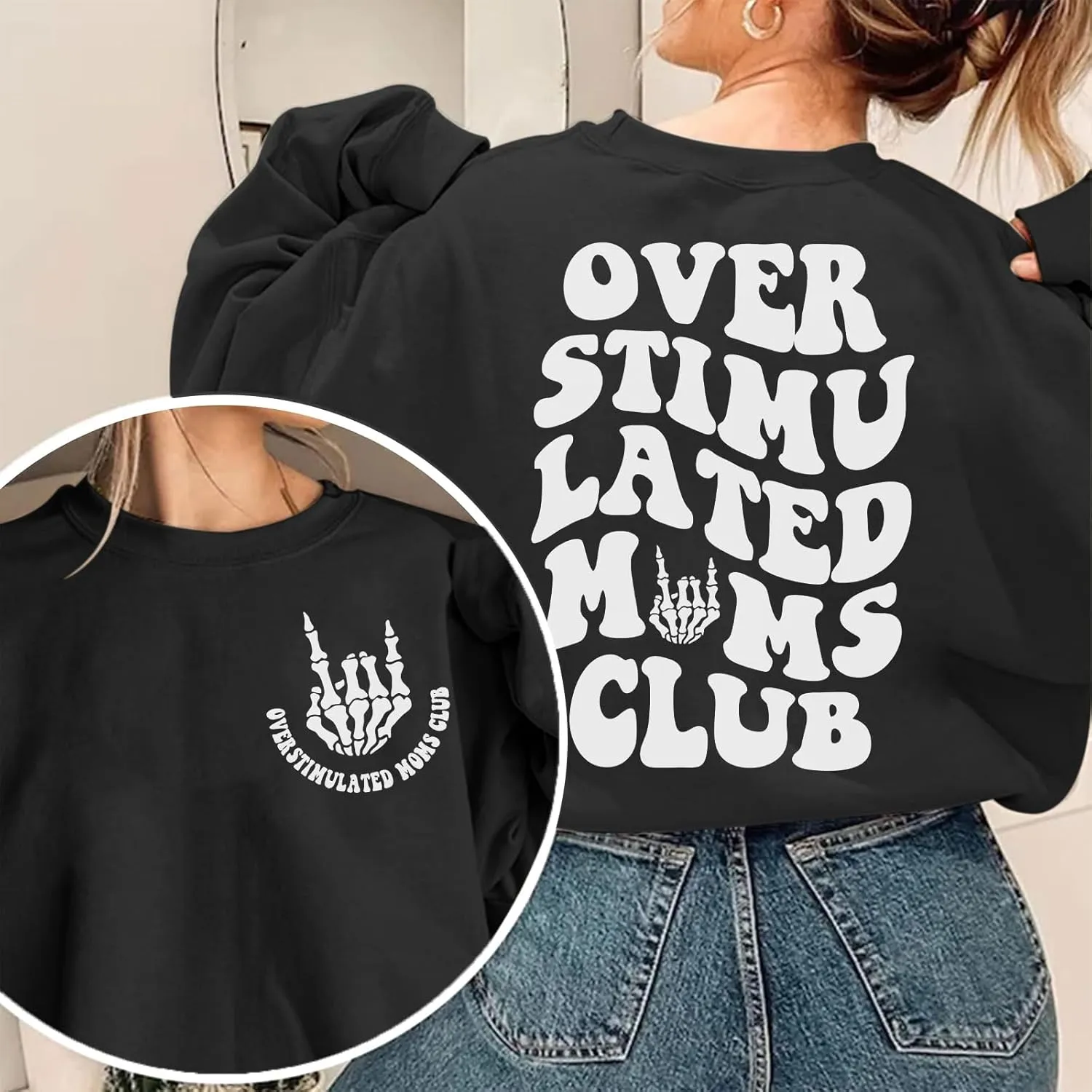 Oversized Overstimulated Moms Club Sweatshirt for Women Cool Skeleton Graphic Mama Sweatshirts Funny Hoodie Pullover